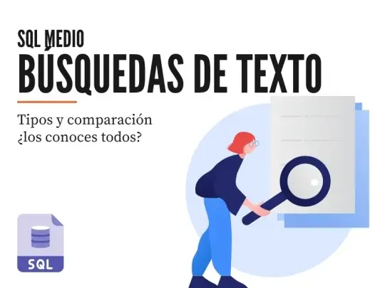 Métodos SQL para buscar texto, con ejemplos en MySQL