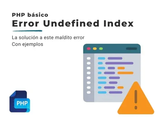Portada tutorial solucionar error undefined index de PHP