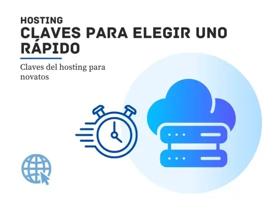 puntos clave elegir hosting rápido