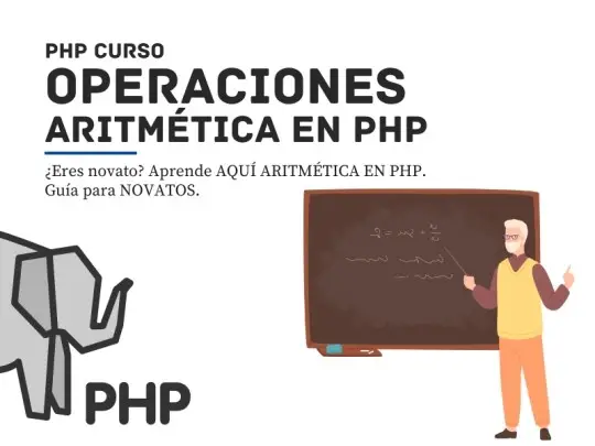 tutorial operaciones aritmeticas en PHP todos los tipos